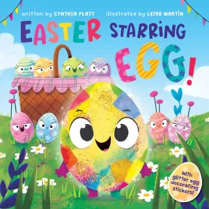 Harper Collins: Easter Starring Egg!: An Easter And Springtime Book (Hardcover Book)