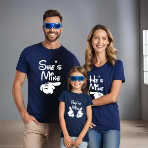 He is Mine She is Mine They are Mine Matching Family Tees
