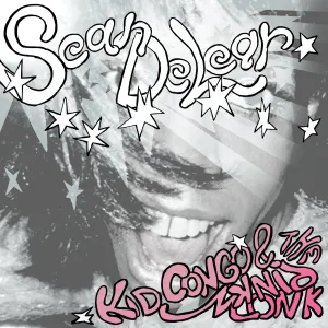 Kid Congo & The Pink Monkey Birds -  Swing From The Sean DeLear – New 12" EP