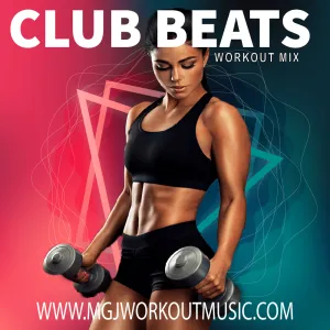 MGJ Workout Music - Club Beats Workout Mix #85
