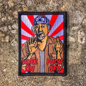 Mr. Miyagi “Wax On Fuck Off” Morale Patch
