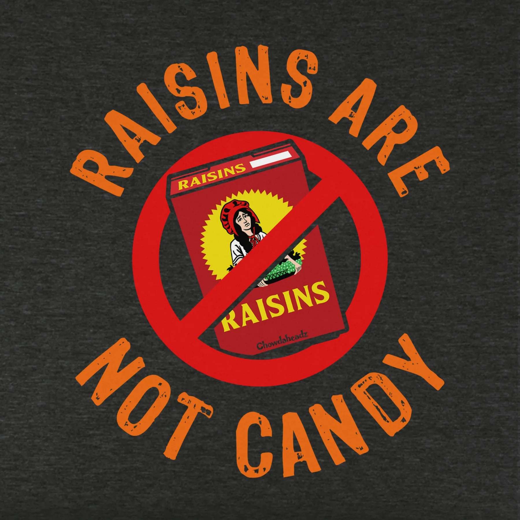 Raisins Are Not Candy Youth Hoodie
